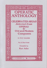 Operatic Anthology Vol 4 (adler) Baritone Voice Sheet Music Songbook