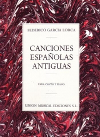 Garcia Lorca Canciones Espanolas Antiguas Sheet Music Songbook