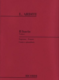 Arditi Il Bacio Voice & Piano In D Italian Text Sheet Music Songbook