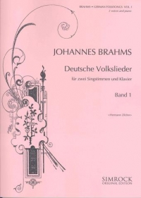 Brahms German Folksongs Vol 1 (2 Voices & Piano) Sheet Music Songbook