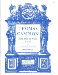 Campion First Book Of Ayres C1613 Arr Scott Sheet Music Songbook