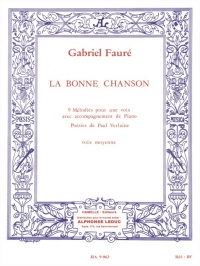 Faure La Bonne Chanson Op61 Medium Voice Sheet Music Songbook