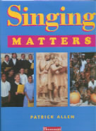 Singing Matters Resource Pack Keystage 3 Allen Sheet Music Songbook