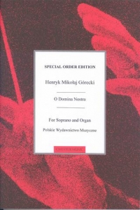 Gorecki O Domina Nostra For Soprano & Organ Sheet Music Songbook