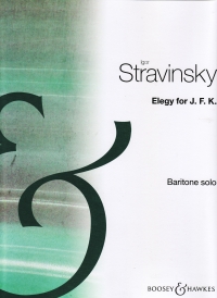 Stravinsky Elegy For Jfk Baritone & Piano Sheet Music Songbook