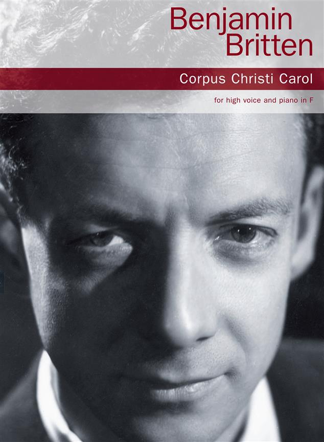 Britten Corpus Christi Carol High Voice & Piano F Sheet Music Songbook