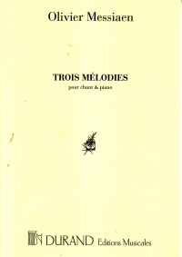 Messiaen Three Melodies High Voice & Piano Sheet Music Songbook