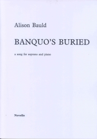 Bauld Banquos Buried Soprano & Piano Sheet Music Songbook