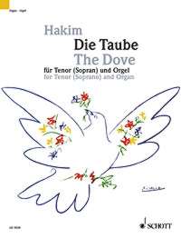 Hakim Dove Tenor Soprano & Organ Sheet Music Songbook