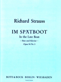 Strauss Im Spatboot Op56/3 Voice & Piano Sheet Music Songbook