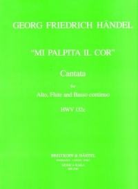 Handel Mi Palpita Il Cor Cantata Alto/flute/piano Sheet Music Songbook