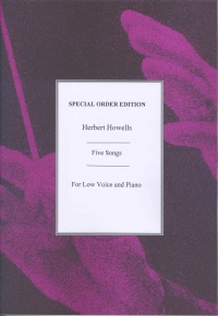 Howells 5 Songs For Low Voice & Piano Sheet Music Songbook