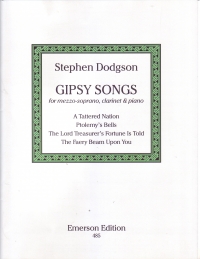 Dodgson Gipsy Songs Mezzo Sop Clarinet & Piano Sheet Music Songbook