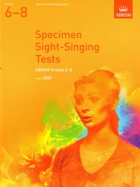 Specimen Sight Singing Tests 2009 Gr 6-8 Abrsm Sheet Music Songbook