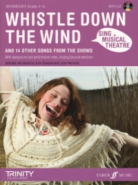 Sing Musical Theatre Whistle Down The Wind + Cd Sheet Music Songbook