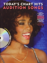 Audition Songs Todays Chart Hits Female + Cd Sheet Music Songbook