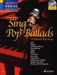 Sing Pop Ballads Book & Cd Schott Vocal Lounge Sheet Music Songbook
