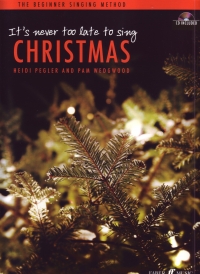 Its Never Too Late To Sing Christmas + Cd Sheet Music Songbook