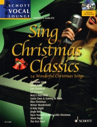 Sing Christmas Classics + Cd Schott Vocal Lounge Sheet Music Songbook