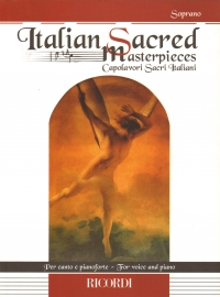 Italian Sacred Masterpieces Soprano Sheet Music Songbook