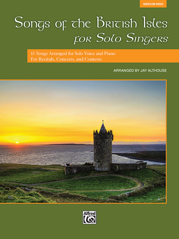 Songs Of The British Isles Solo Singers Med High Sheet Music Songbook