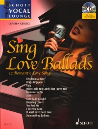 Sing Love Ballads Gerlitz + Cd Schott Vocal Lounge Sheet Music Songbook