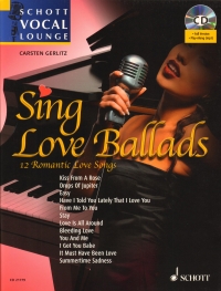 Sing Love Ballads Gerlitz + Cd Schott Vocal Lounge Sheet Music Songbook