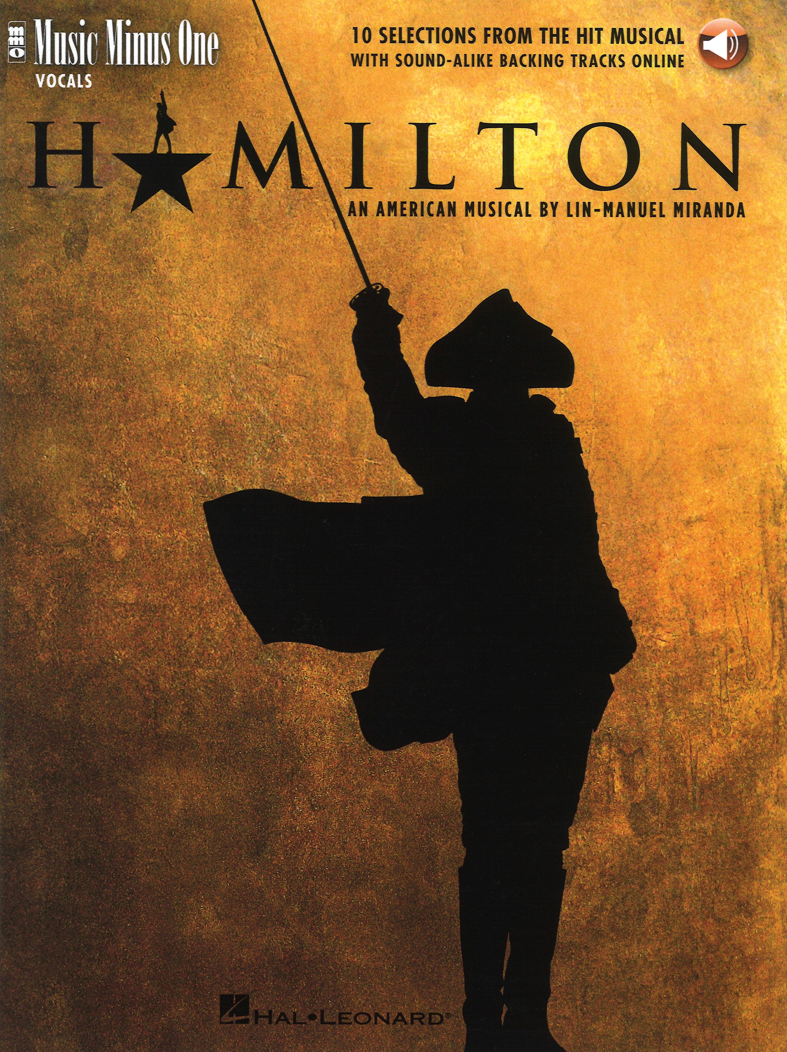 Hamilton Selections + Online Music Minus One Sheet Music Songbook