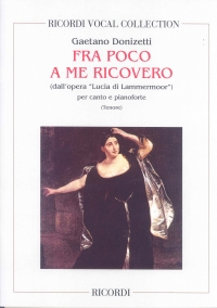 Donizetti Fra Poco A Me Ricovero Tenor & Piano Sheet Music Songbook