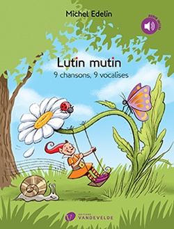 Edelin Lutin Mutin 9 Chansons 9 Vocalises Book+cd Sheet Music Songbook