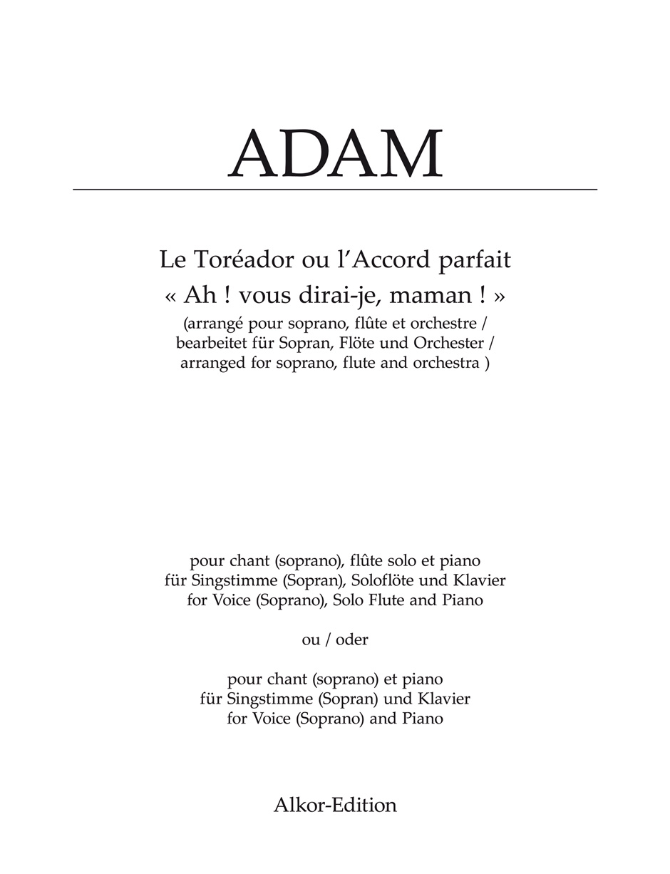 Adam Ah! Vous Dirai-je, Maman! Voice, Flute & Pf Sheet Music Songbook