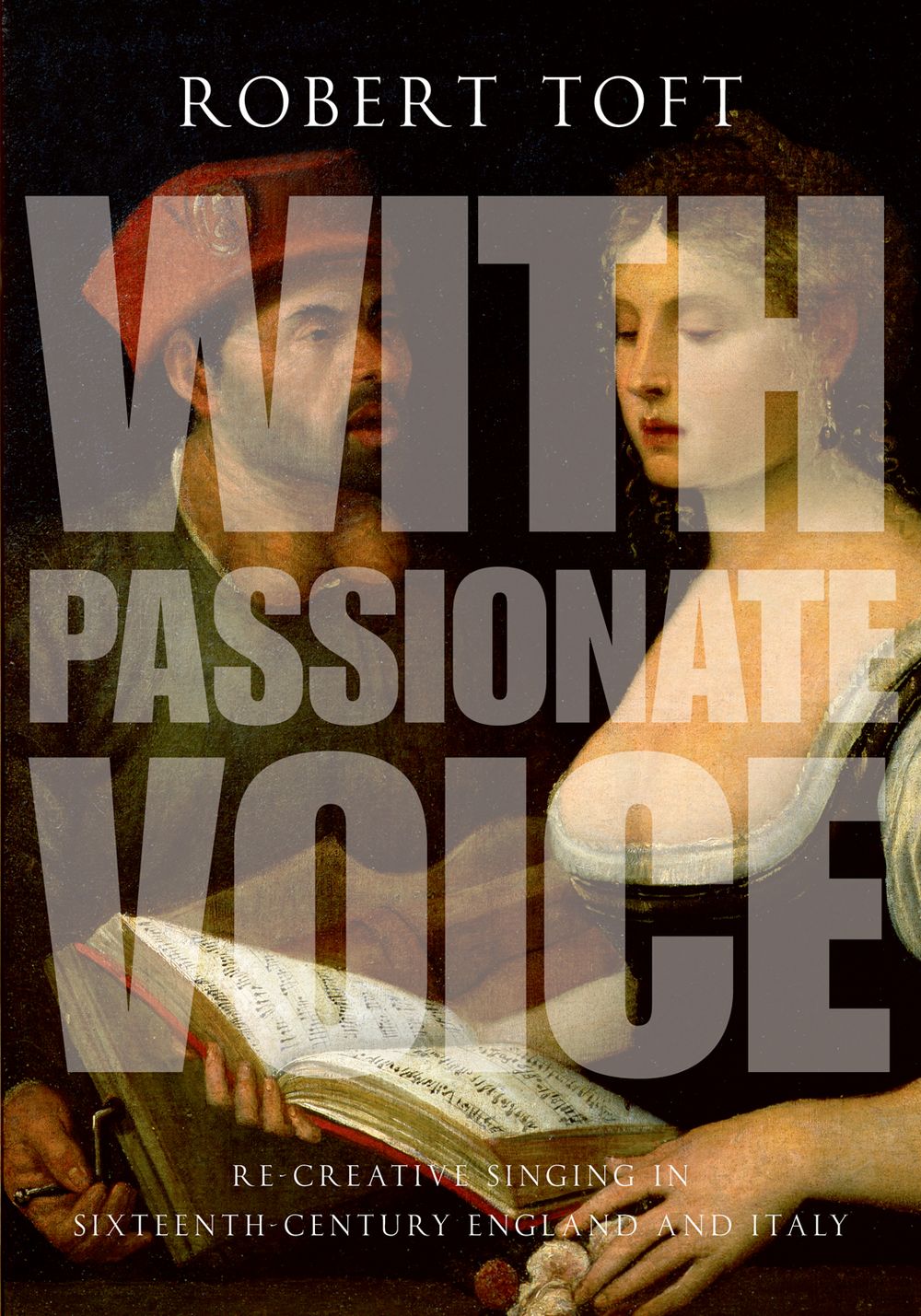 Toft With Passionate Voice Paperback Sheet Music Songbook