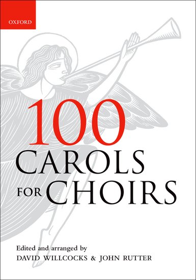 100 Carols For Choirs Willcocks/rutter Sheet Music Songbook