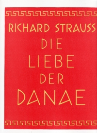 Strauss R Die Liebe Der Danae Ger Vocal Score Sheet Music Songbook