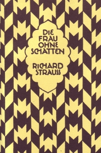Strauss R Die Frau Ohne Schatten Libretto Sheet Music Songbook