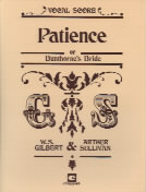 Patience Gilbert & Sullivan Vocal Score Sheet Music Songbook