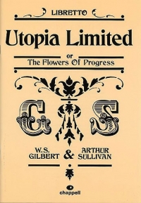 Utopia Limited Libretto Sheet Music Songbook