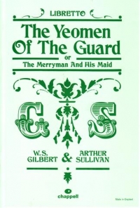 Yeomen Of The Guard Libretto Sheet Music Songbook