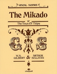 Mikado Gilbert & Sullivan Vocal Score Sheet Music Songbook