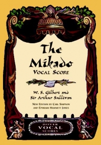 Mikado Vocal Score (dover Edition) Sheet Music Songbook