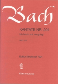 Bach Cantata No 204 Vocal Score Sheet Music Songbook