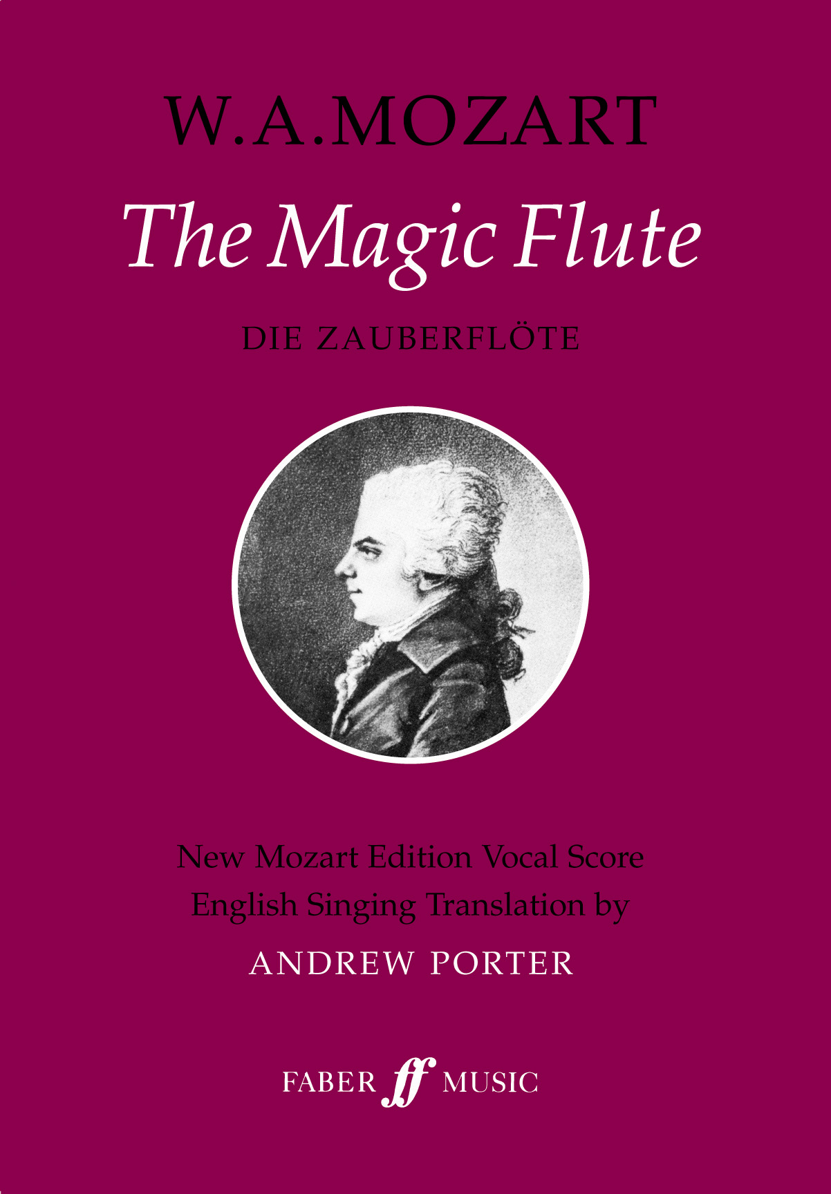 Mozart Magic Flute (english Translation By Porter) Sheet Music Songbook