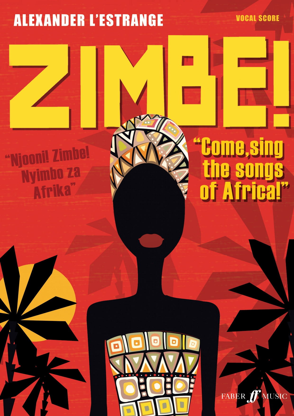 Zimbe Come Sing The Songs Of Africa Vocal Score Sheet Music Songbook