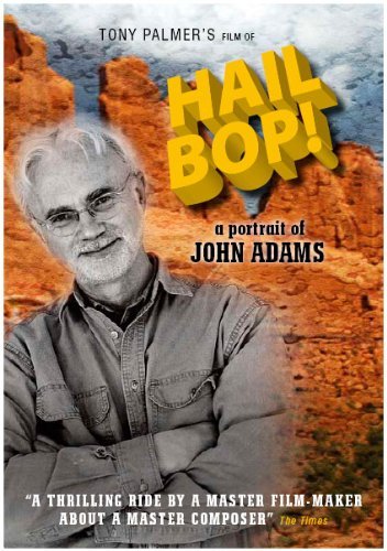 Hail Bop A Portrait Of John Adams Palmer Dvd Sheet Music Songbook