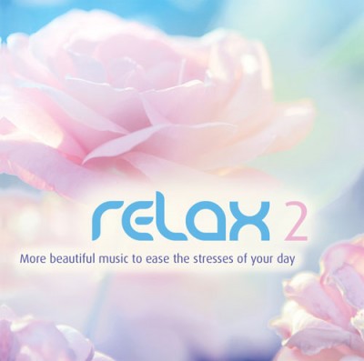 Relax 2 More Beautiful Music To Ease Stress Cd Sheet Music Songbook