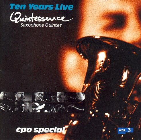 Quintessence Saxophone Quintet 10 Years Live Cd Sheet Music Songbook