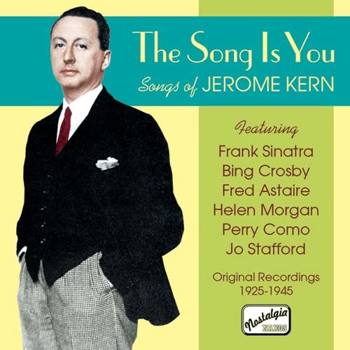 Kern The Song Is You Songs Of Jerome Kern Music Cd Sheet Music Songbook