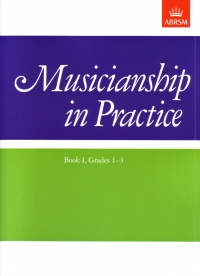 Musicianship In Practice Book 1 Grades 1-3 Abrsm Sheet Music Songbook