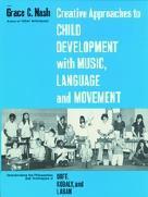 Nash Creative Appr To Child Devolpment With Music Sheet Music Songbook