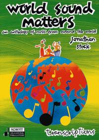 World Sound Matters Stock Transcriptions Sheet Music Songbook